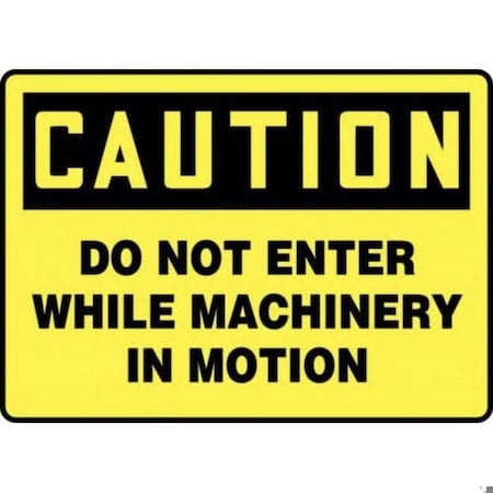 Accuform OSHA CAUTION SAFETY SIGN  DO NOT MEQM719VS MEQM719VS